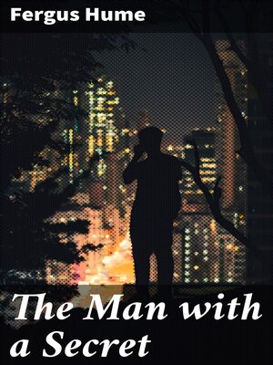 cover image of The Man with a Secret